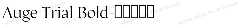 Auge Trial Bold字体转换